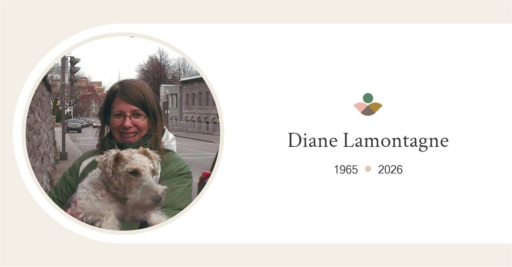 Diane Lamontagne (1965 - 2026) | Québec, QC | Avis de décès